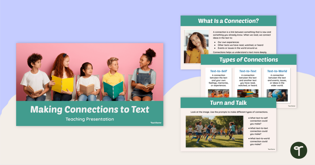 Making Connections to Text Teaching Slides teaching resource