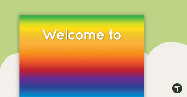Go to Rainbow - Welcome Sign and Name Tags teaching resource