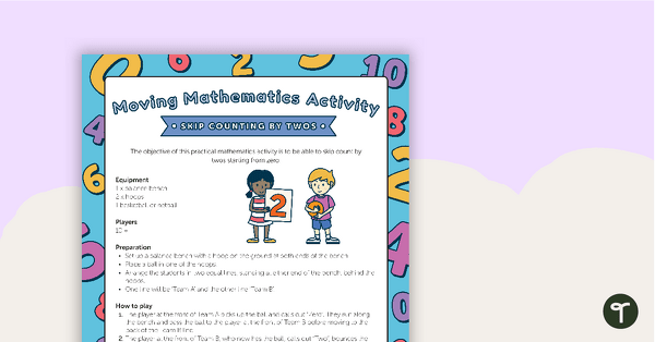 Moving Mathematics Activity - Skip Counting By Twos teaching resource