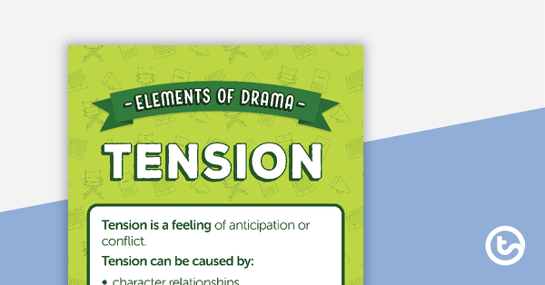 Preview image for Tension - Elements of Drama Poster - teaching resource