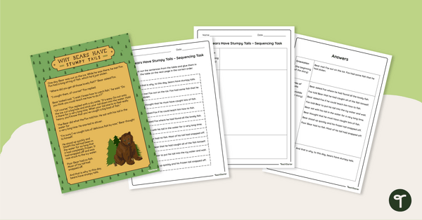 Go to Sequencing Activity - Why Bears Have Stumpy Tails (Imaginative Text) teaching resource
