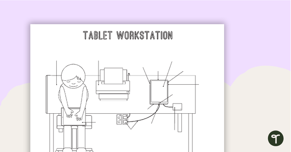 Go to Technology Workstation Worksheet - Tablet teaching resource