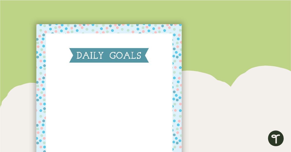 Pastel Dots - Daily Goals teaching resource