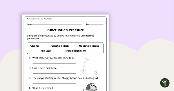 Go to Punctuation Pressure Worksheet teaching resource