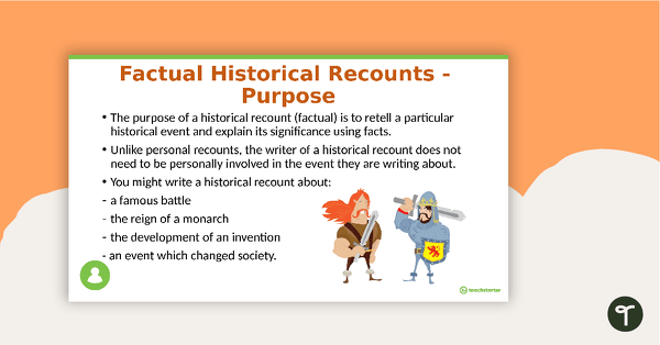 Introduction to Historical Recounts PowerPoint teaching resource