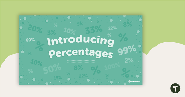 Go to Introducing Percentages PowerPoint teaching resource