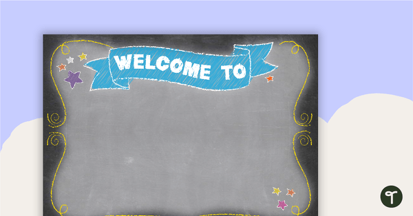 Go to Funky Chalkboard - Welcome Sign and Name Tags teaching resource
