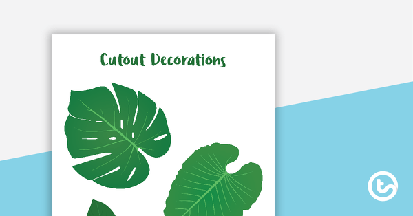 Lush Leaves - Cut Out Decorations teaching resource