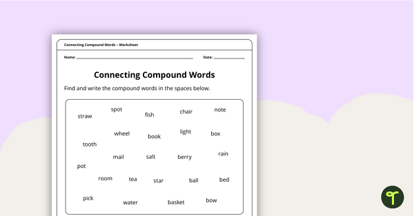 Connecting Compound Words Worksheet teaching resource
