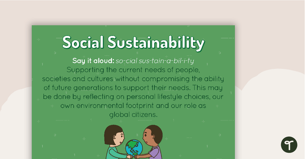 Preview image for Social Sustainability Poster - teaching resource