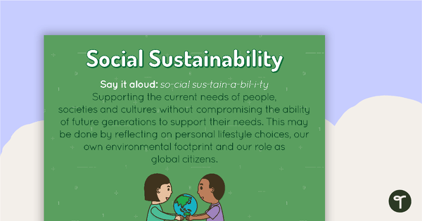 Social Sustainability Poster teaching resource