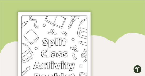 Split Class/Fast Finisher Booklet - Upper Years teaching resource