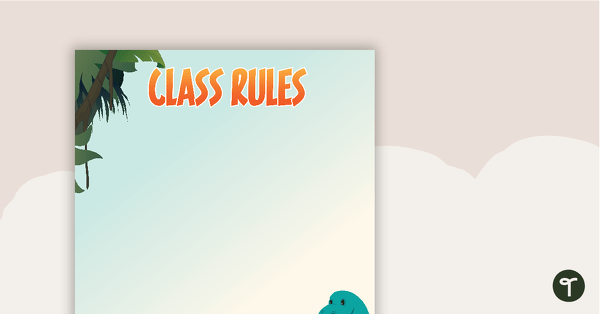 Dinosaurs - Class Rules teaching resource