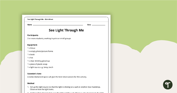 Go to See Light Through Me Worksheet teaching resource