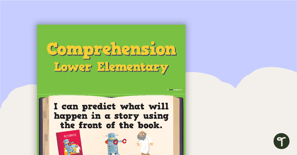 'I Can' Statements - Comprehension (Lower Elementary) teaching resource