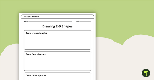 Go to Drawing 2D Shapes Worksheet teaching resource
