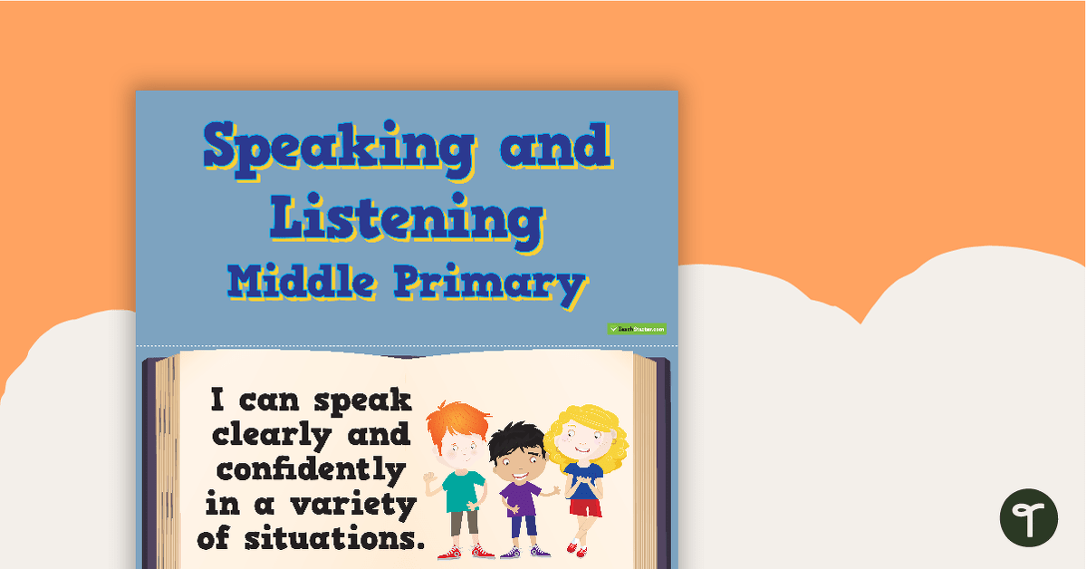 'I Can' Statements - Speaking and Listening (Middle Primary) teaching resource