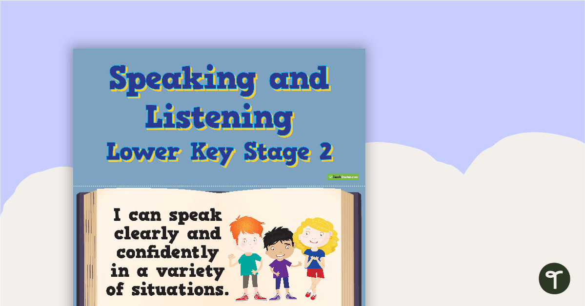 'I Can' Statements - Speaking and Listening (Lower Key Stage 2) teaching resource