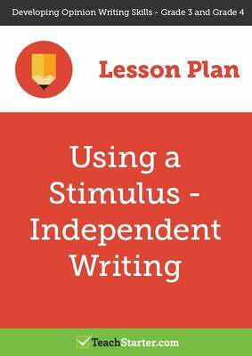 Go to Using a Stimulus - Independent Writing lesson plan