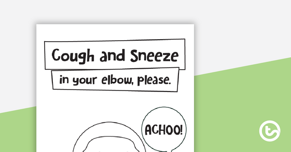 Hygiene Poster - Sneezing and Coughing teaching resource