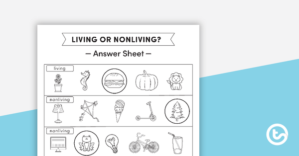 Living or Nonliving? - Worksheet teaching resource